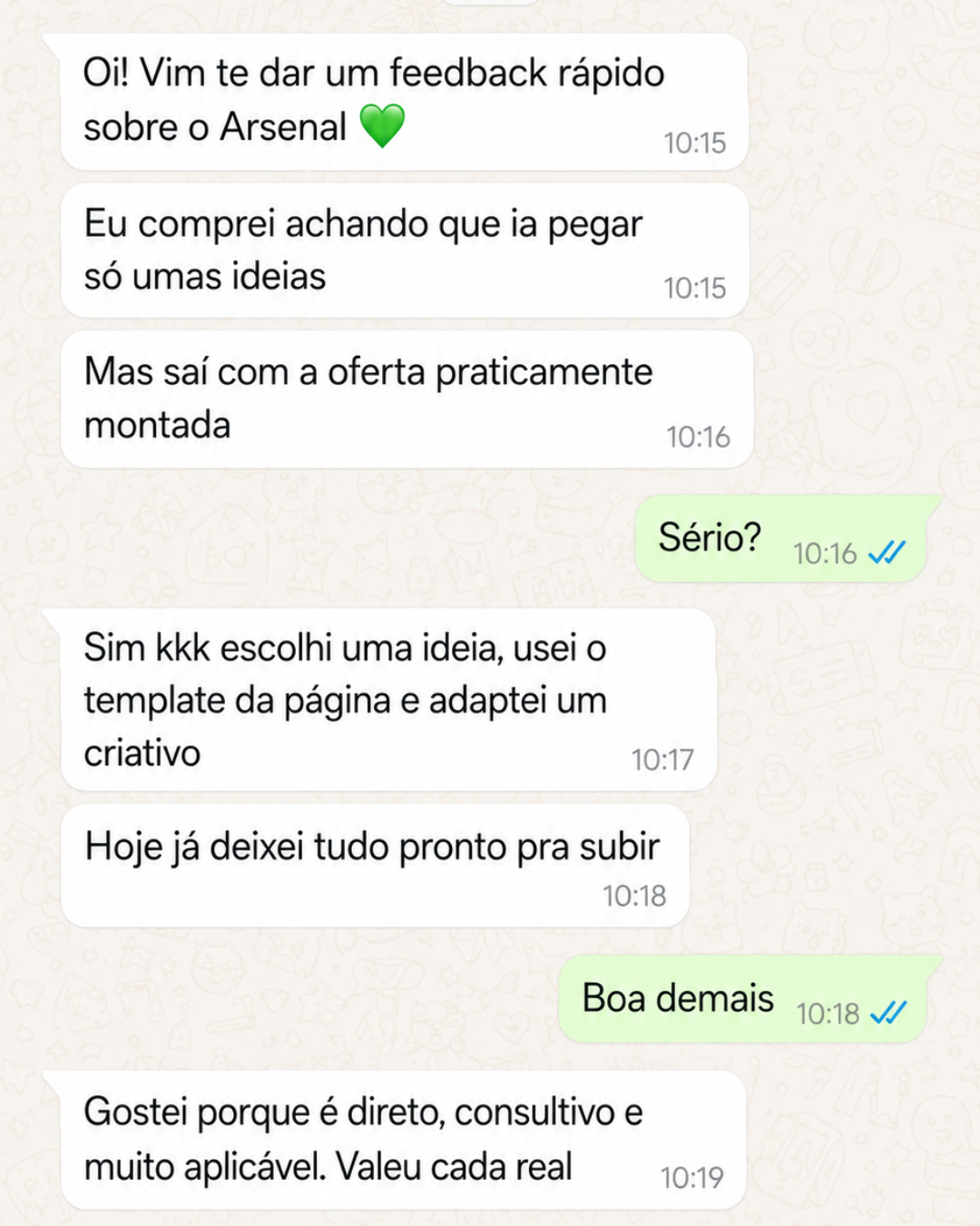 Depoimento de quem usou o Arsenal